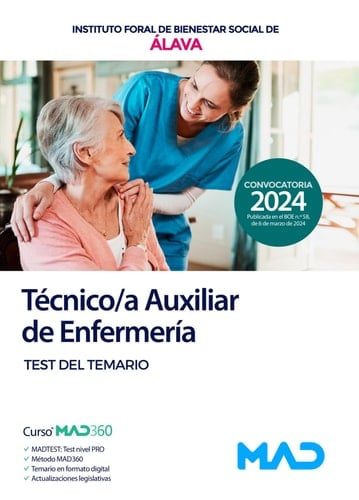 Técnico/a Auxiliar de Enfermería del Instituto Foral de Bienestar Social de la Diputación Foral de Álava. Test del Temario