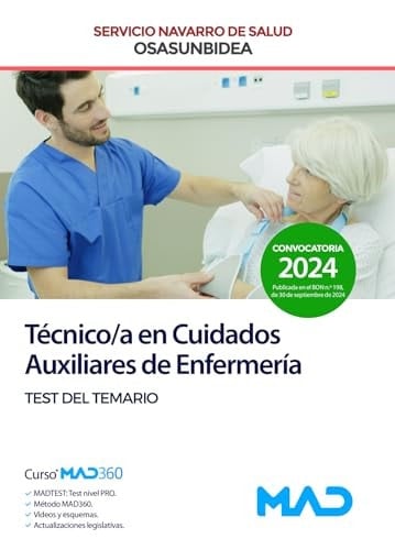 Técnico/a en Cuidados Auxiliares de Enfermería (T.C.A.E.) del Servicio Navarro de Salud-Osasunbidea. Test del temario
