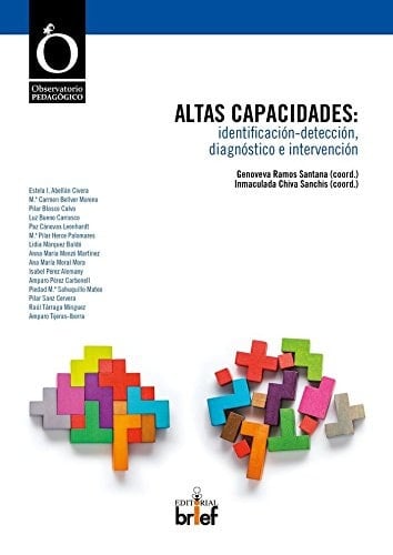Altas capacidades : identificación-detección, diagnóstico e intervención