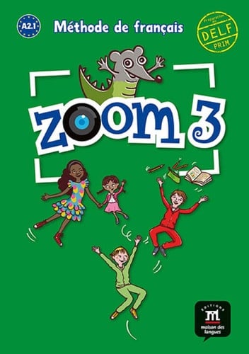 Zoom 3. Livre de l'élève (French Edition)