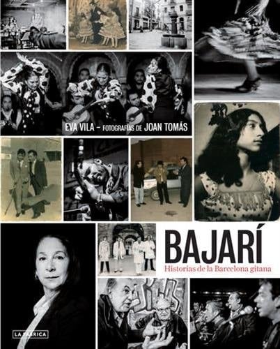 Bajarí històries de la Barcelona gitana
