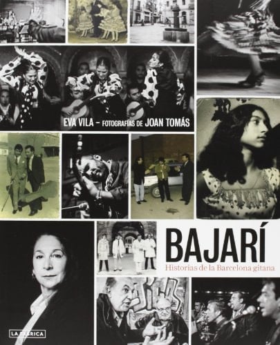 Bajarí historias de la Barcelona gitana