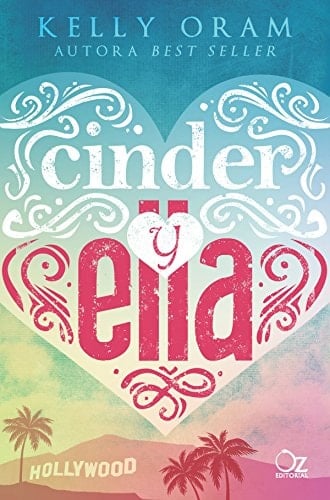 Cinder y Ella (Spanish Edition)