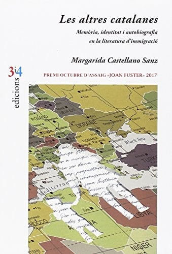 Les altres catalanes memòria, identitat i autobiografia en la literatura d'immigració