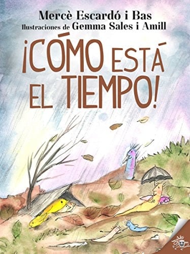 ℗ŁCómo está el tiempo!