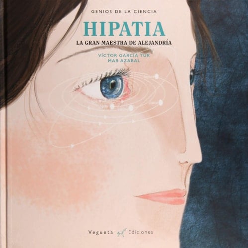 Hipatia la gran maestra de Alejandría