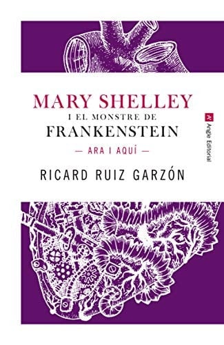 Mary Shelley i el monstre de Frankenstein