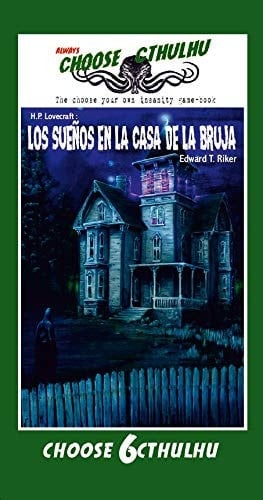 Los sueños en la casa de la bruja