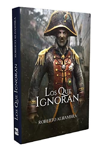 Los que ignoran