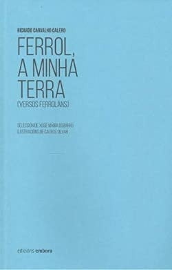 Ferrol, a minha terra (versos ferroláns)