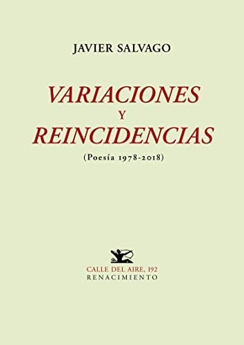 Variaciones y reincidencias (poesía 1978-2018)