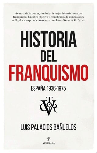 Historia del Franquismo España 1936-1975