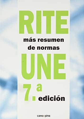 RITE 2007 + resumen de normas UNE.