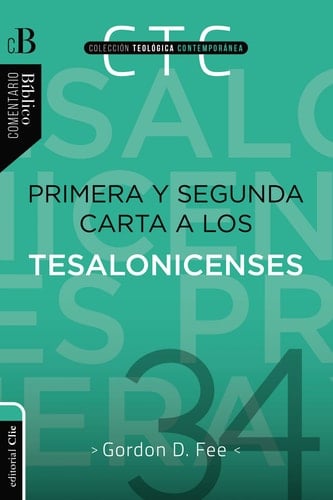 Primera y Segunda Carta a Los Tesalonicenses