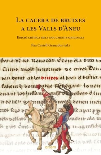 La cacera de bruixes a les Valls d'Àneu