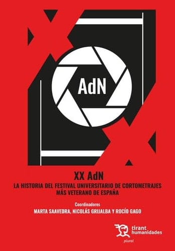 XX AdN la historia del festival universitario de cortometrajes más veterano de España