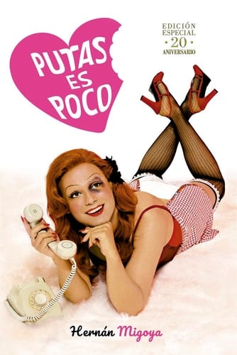 PUTAS ES POCO