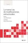 La nueva Ley de modificaciones estructurales