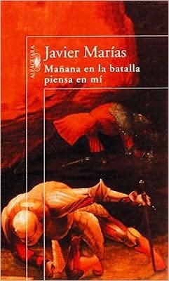 Mañana en la batalla piensa en mí
