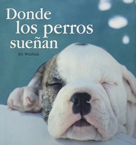 Donde los perros sueñan