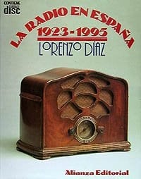 La radio en España, 1923-1993
