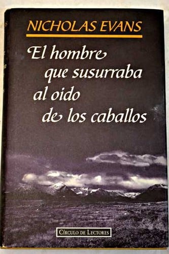 El hombre que susurraba al oído a los caballos