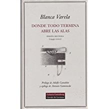 Donde todo termina abre las alas poesa̕ peruana (1949-2000)