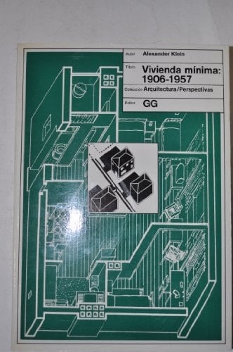Vivienda mínima, 1906-1957