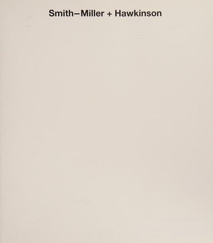 Smith-Miller + Hawkinson (Current Architecture Catalogues)