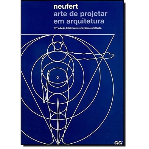 Arte de projetar em arquitetura princípios, normas, regulamentos sobre projeto, construção, forma, necessidcades e relao̧es espaciais, dimensões de edificios, ambientes, mobiliário, objetos ; manual para arquitetos, engenheiros, estudantes, professores, construtores e proprietários