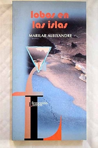 Lobos en las islas (Femenino Lumen) (Spanish Edition)