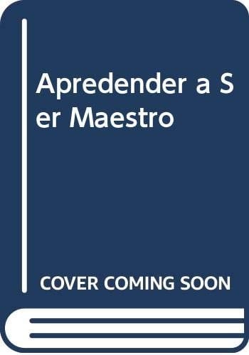 Aprender a Ser Maestro