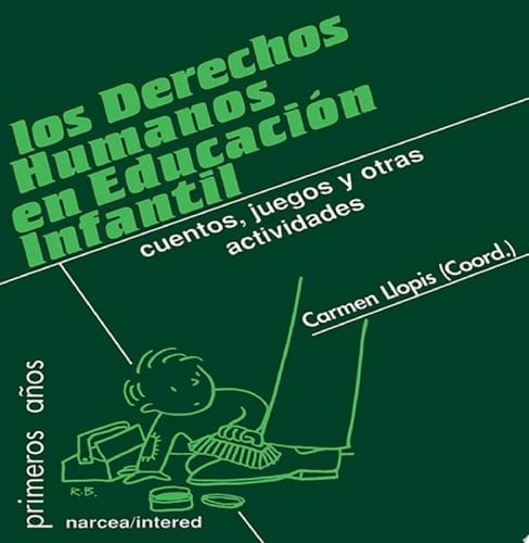 Los Derechos Humanos en Educación Infantil Cuentos, juegos y otras actividades