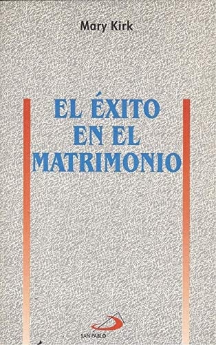 El exito en el matrimonio