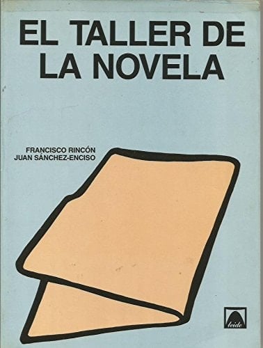 El taller de la novela