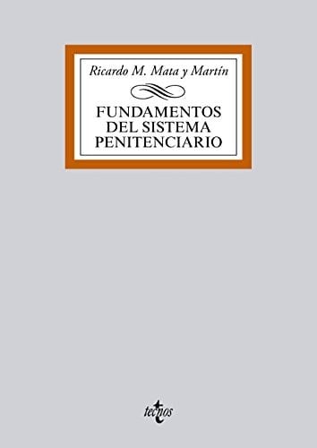 Fundamentos del sistema penitenciario