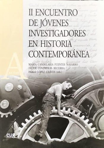 II Encuentro de Jóvenes Investigadores en Historia Contemporánea actas