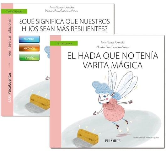 La resiliencia mucho más que un cuento para disfrutar ayudando a nuestros hijos