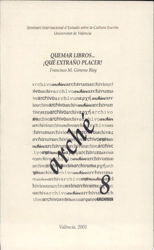 Quemar libros ¡Qué extraño placer!