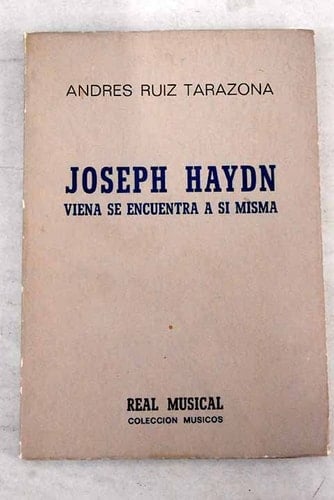 Joseph Haydn Viena se encuentra a sí misma