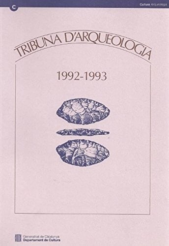 Tribuna d'arqueologia 1992-1993
