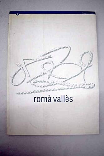 Romà Vallès. Trajectòria 1956-1996 (Catalan Edition)