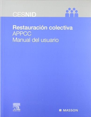 Restauracion Colectiva Appcc Manual Del Usuario