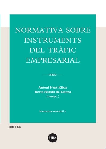 Normativa sobre instruments del tràfic empresarial