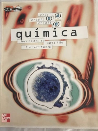 Química: Crèdits 4, 5 i 6 ([Llibre de text