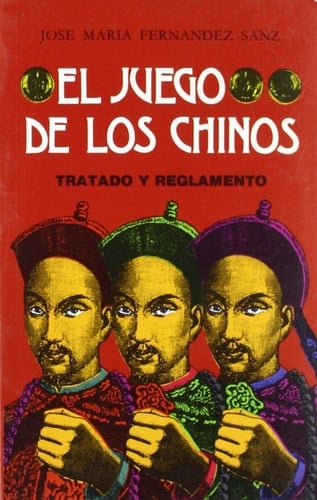 El juego de los chinos - tratado y reglamento