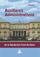 Auxiliares administrativos de la diputacion foral de alava. Temario