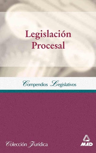 Compendio de Legislacion Procesal. E-book
