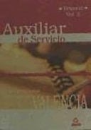 Auxiliar de Servicio de la Universidad Politécnica de Valencia. Vol. II: Temario