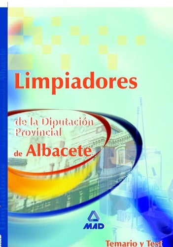 Limpiadores de la diputacion provincial de albacete. Temario y test